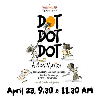 Dot Dot Dot: A New Musical