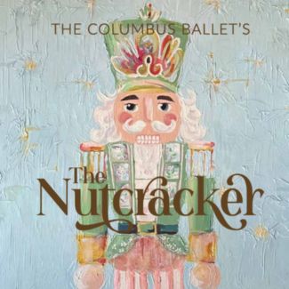 2026 The Nutcracker presented by The Columbus Ballet